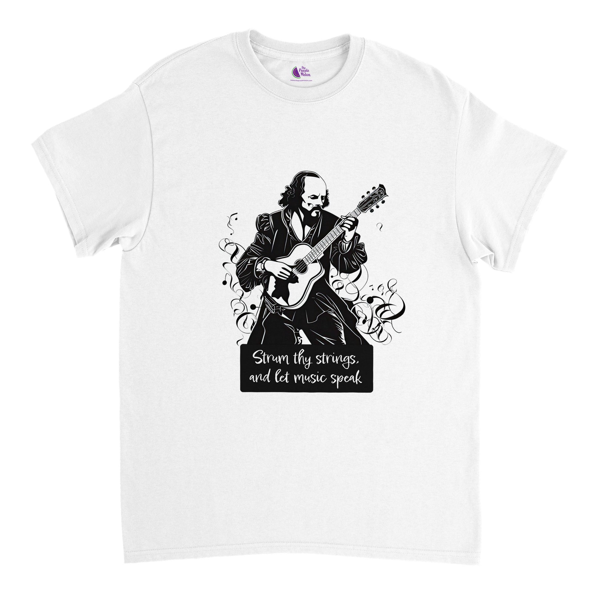 White t-shirt with Shakespeare playing the guitar and the caption 'Strum They Strings and Let Music Speak'