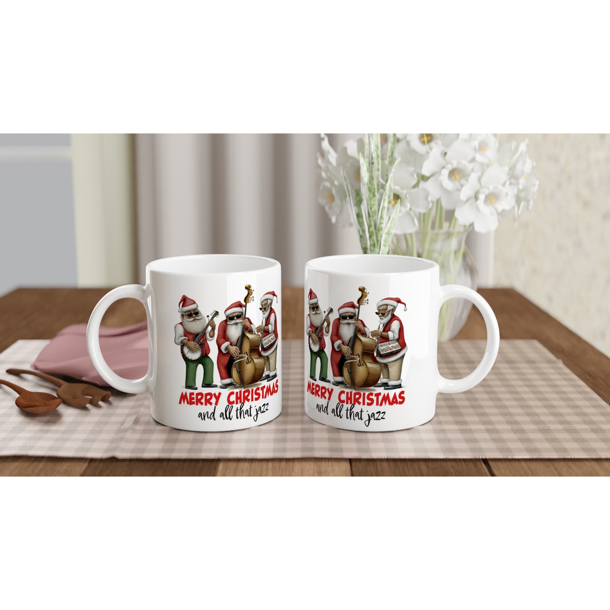 Merry Christmas and all that Jazz 11oz ceramic coffee mug