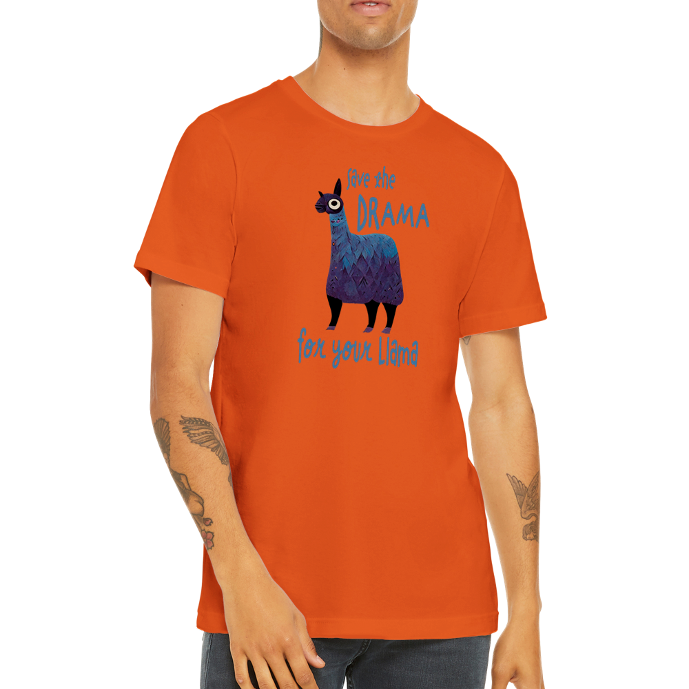 Save the Drama For Your Llama Premium Unisex Crewneck T-shirt.